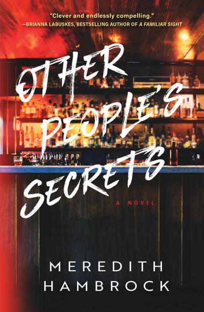 Other People’s Secrets