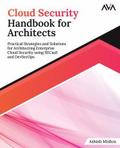 Cloud Security Handbook for Architects