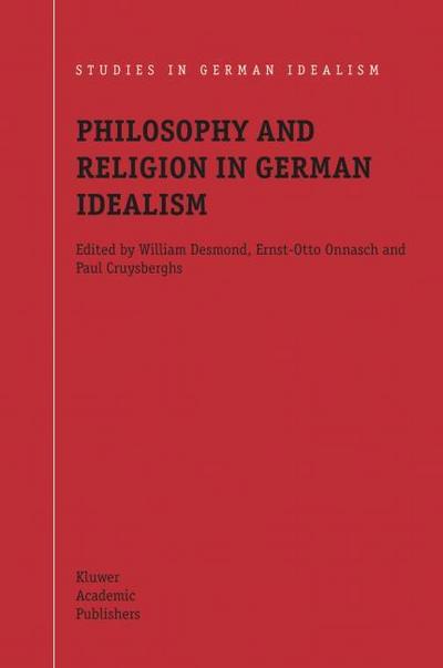 Philosophy and Religion in German Idealism