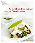 Le meilleur de la cuisine de l’armée suisse