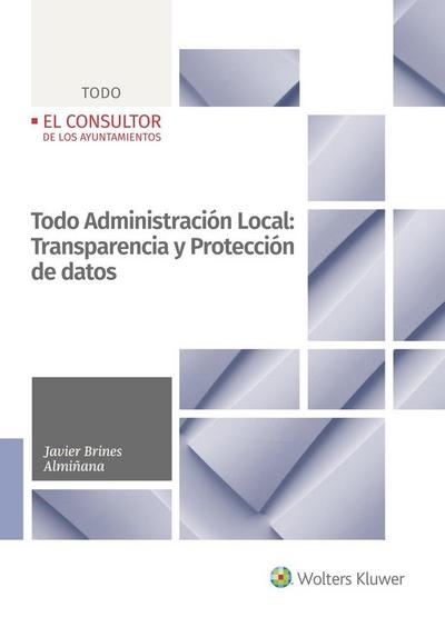 Todo Administración Local: Transparencia y Protección de datos