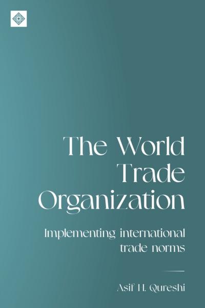 The World Trade Organization