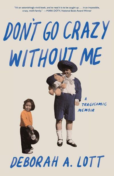 Don’t Go Crazy Without Me