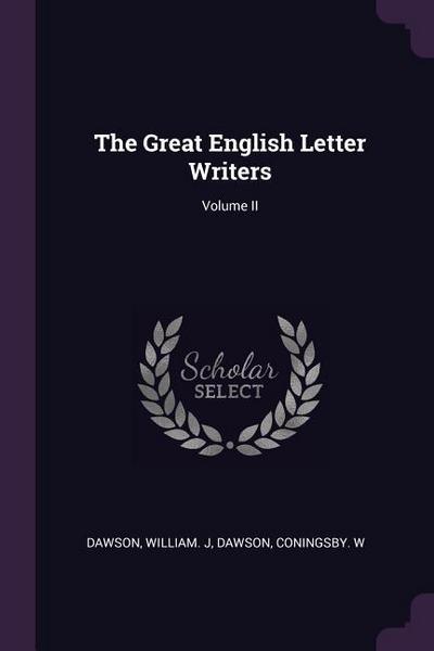 The Great English Letter Writers; Volume II