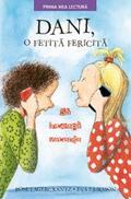 Dani, o fetiță fericită.