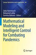 Mathematical Modeling and Intelligent Control for 
