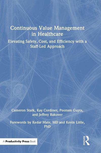 Continuous Value Management in Healthcare