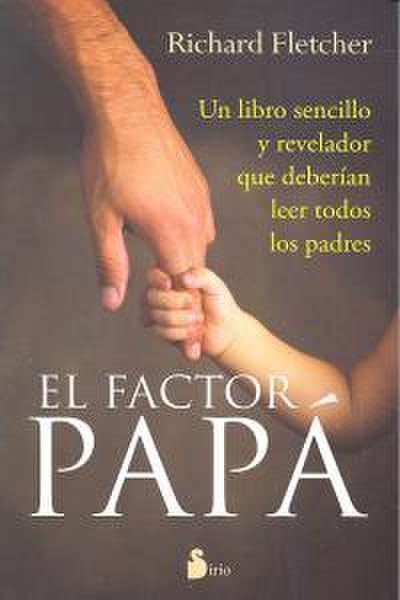 Factor Papa, El