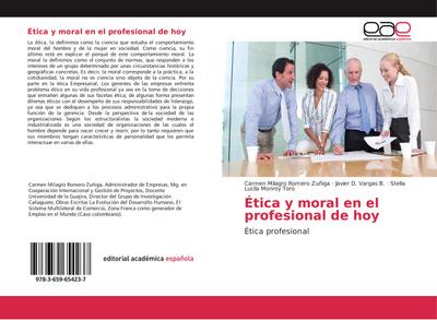 Ética y moral en el profesional de hoy