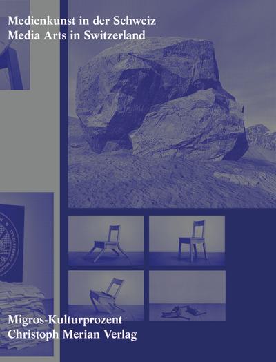 Medienkunst in der Schweiz/ Media Arts in Switzerland