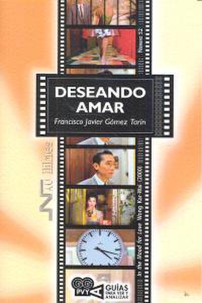 Deseando amar (In the mood for love), Wong Kai-Wai (2000)