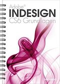 Indesign CS6 Grundlagen (Digitale Gestaltung)