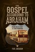 The Gospel According to Abraham