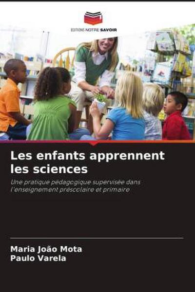 Les enfants apprennent les sciences