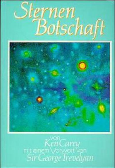 Sternenbotschaft. Bd.1