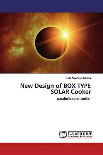 New Design of BOX TYPE SOLAR Cooker