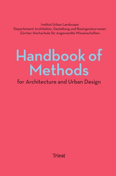 Handbook of Methods for Architecture and Urban Design