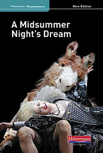 A Midsummer Night’s Dream (new edition)