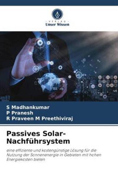 Passives Solar-Nachführsystem