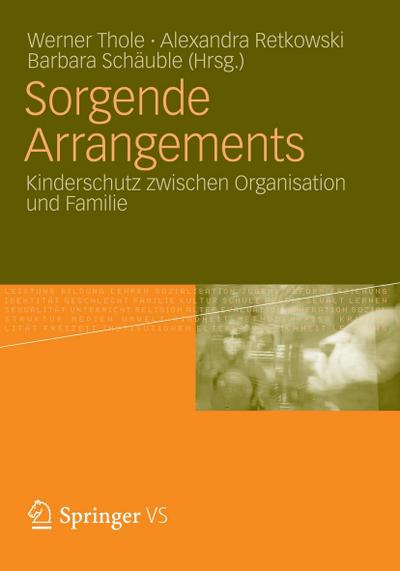 Sorgende Arrangements