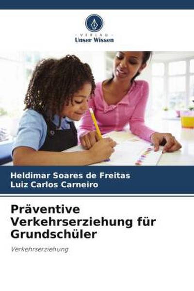 Präventive Verkehrserziehung für Grundschüler