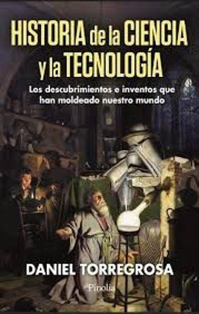 Historia de la Ciencia Y La Tecnologia