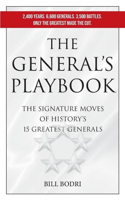 The General’s Playbook