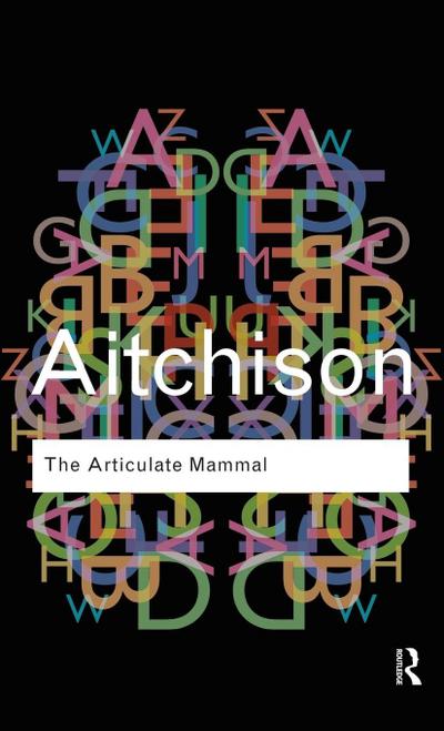 The Articulate Mammal