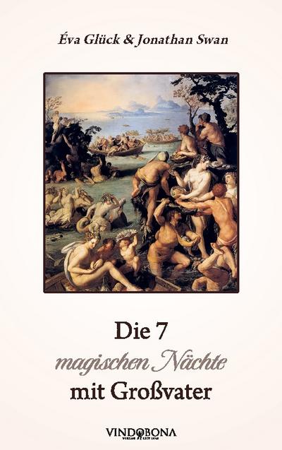 Die 7 magischen Nächte mit Großvater