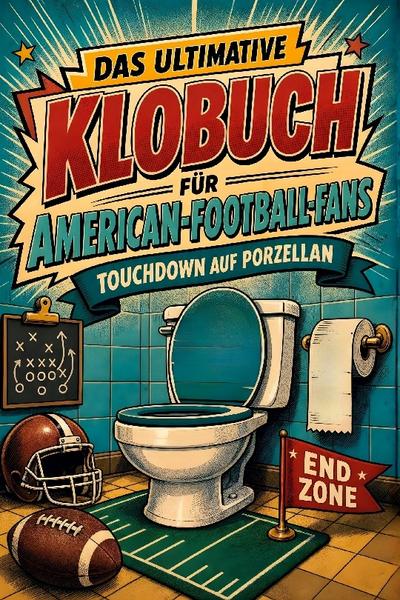 Das ultimative Klobuch für American-Football-Fans
