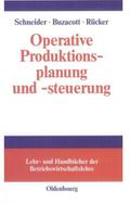 Operative Produktionsplanung und -steuerung