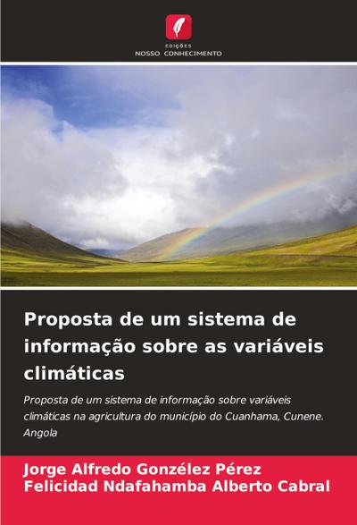 Proposta de um sistema de informação sobre as variáveis climáticas