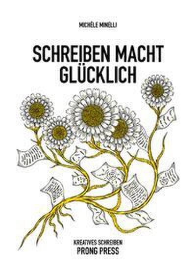 Schreiben macht glücklich