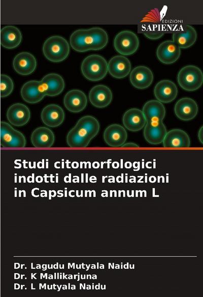 Studi citomorfologici indotti dalle radiazioni in Capsicum annum L