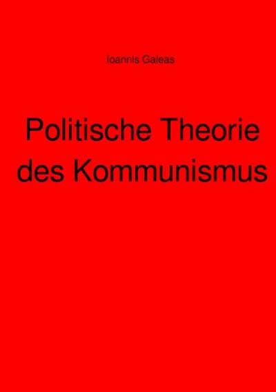 Politische Theorie des Kommunismus