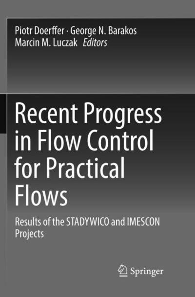 Recent Progress in Flow Control for Practical Flows
