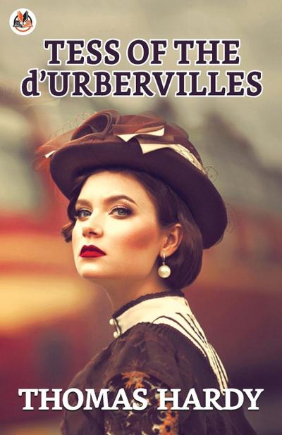 Tess of the d’Urbervilles