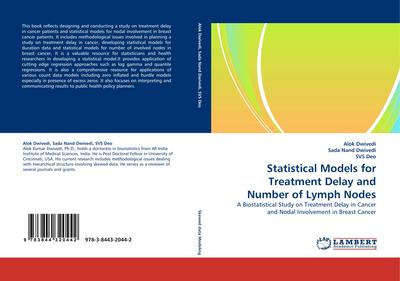 Statistical Models for Treatment Delay and Number of Lymph Nodes