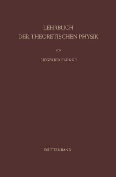 Lehrbuch der Theoretischen Physik