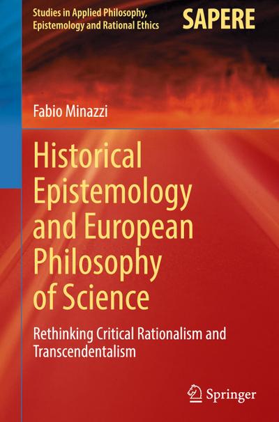 Historical Epistemology and European Philosophy of Science