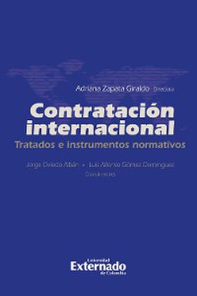 Contratación internacional. Tratados e instrumentos normativos