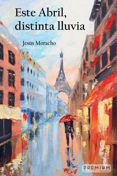 Este abril, distinta lluvia