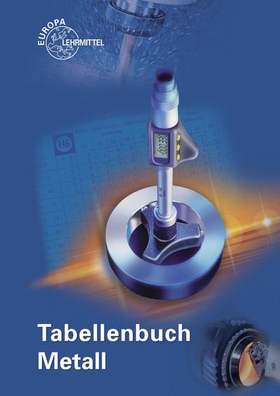 Tabellenbuch Metall, mit Formelsammlung