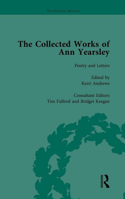 The Collected Works of Ann Yearsley Vol 1