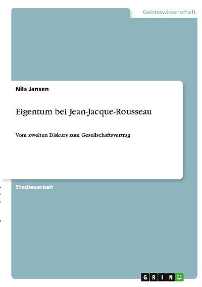 Eigentum bei Jean-Jacque-Rousseau