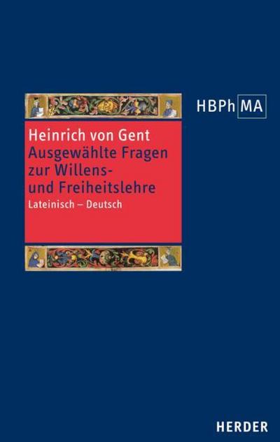 Ausgewählte Fragen zur Willens- und Freiheitslehre