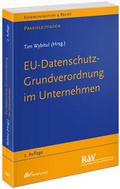 EU-Datenschutz-Grundverordnung im Unternehmen