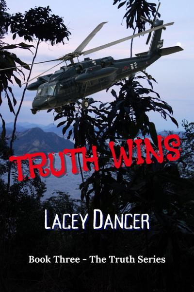 Truth Wins (The Truth Series, #3)