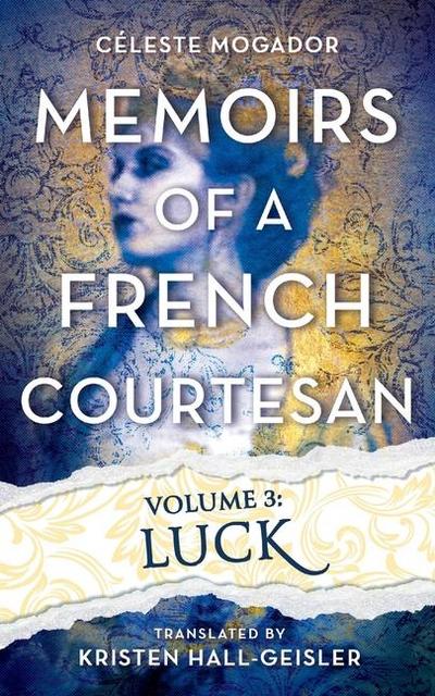 Memoirs of a French Courtesan Volume 3