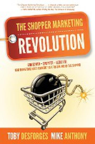 The Shopper Marketing Revolution